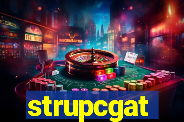 strupcgat