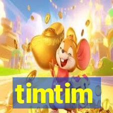 timtim