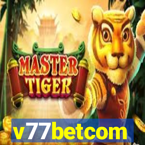 v77betcom